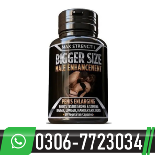Max Strength Bigger Size Male Enhancement Capsules in Pakistan:-